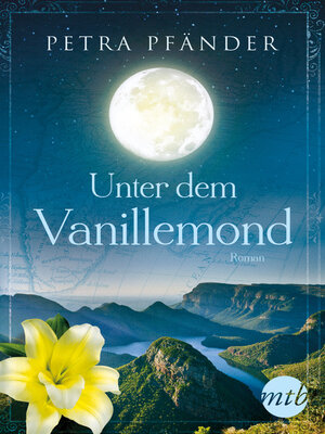 cover image of Unter dem Vanillemond